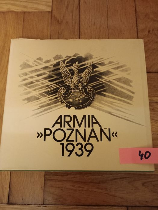 "Armia Poznań 1939" P. Bauer, B. Polak