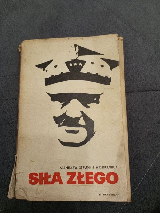 Książka "Siła złego", Stanisław Strumph Wojtkiewicz, stan dostaczeczny