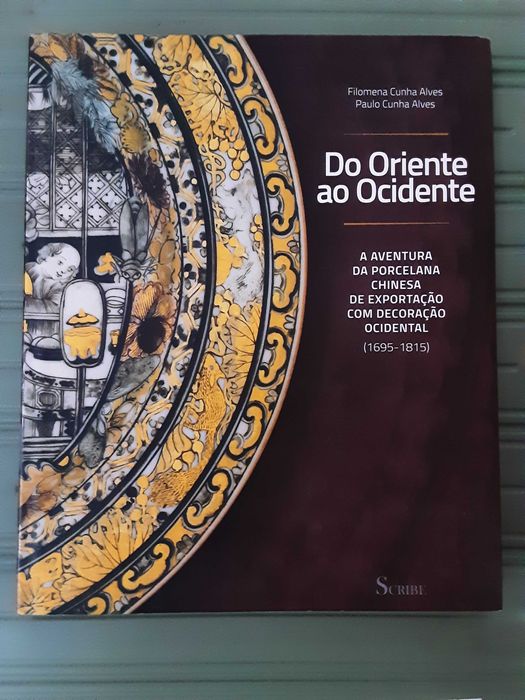 Do Oriente ao Ocidente: a Aventura da Porcelana Chinesa de Exportação