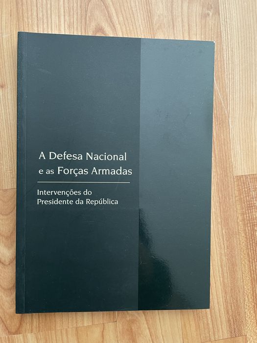 A Defesa Nacional e as Forças Armadas