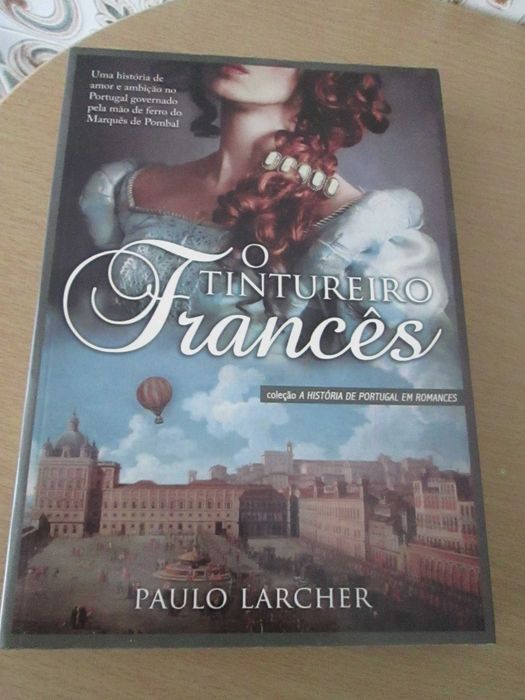 O Tintureiro Francês de Paulo Larcher
