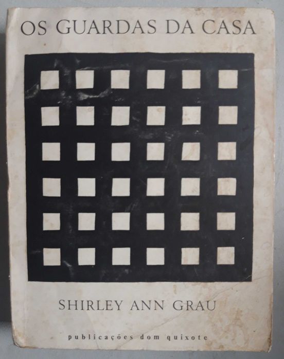 Livro - Shirley Ann Grau - Os Guardas REF: CE 0 da Casa