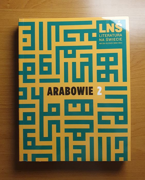 "Literatura Na Świecie: Arabowie 2" Nr 09-10/2025 Czasopismo