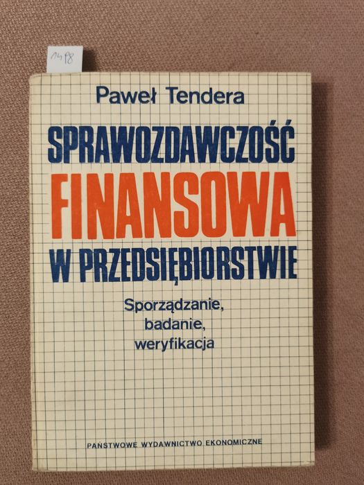 Sprawozdawczość finansowa w przedsiębiorstwie Paweł Tendera
