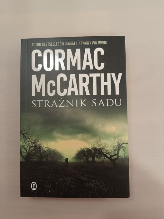 Cormac Mccarthy Strażnik sadu