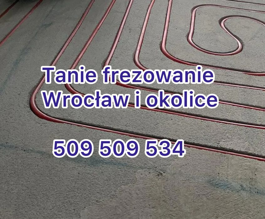 Frezowanie ogrzewania podłogowego podłogówki Wrocław