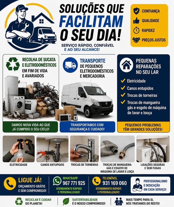 Various transportation services, scrap collection, and minor home repairs