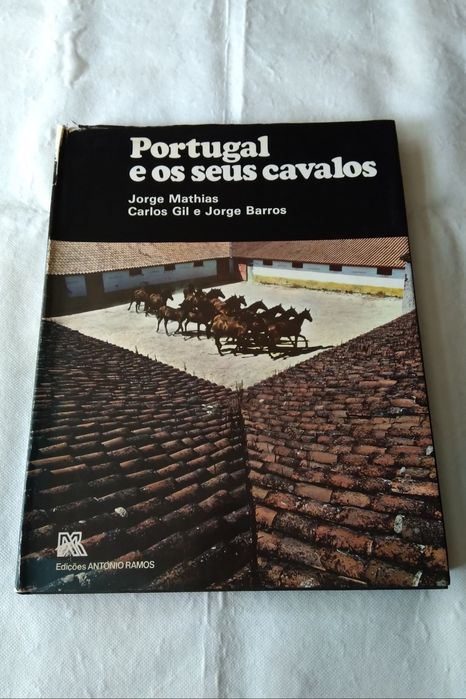 Portugal e os Seus Cavalos