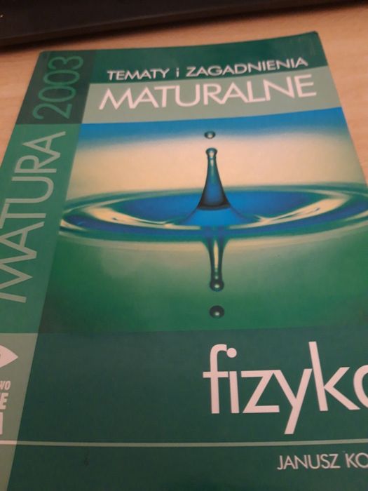 Fizyka tematy i zagadnienia maturalne.