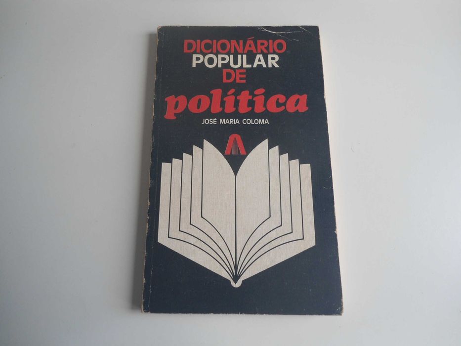 Dicionário popular de política por José Maria Coloma