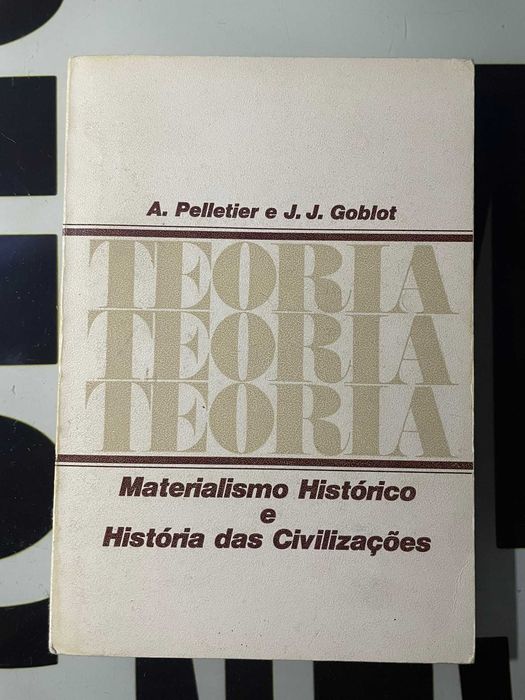 A. Pelletier - Materialismo Histórico e História das Civilizações