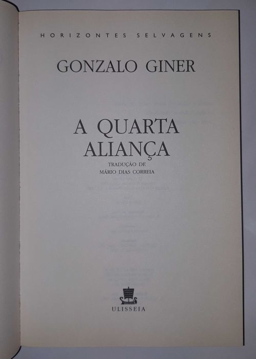 Livro Ref-PVI - Gonzalo Giner - A Quarta Aliança