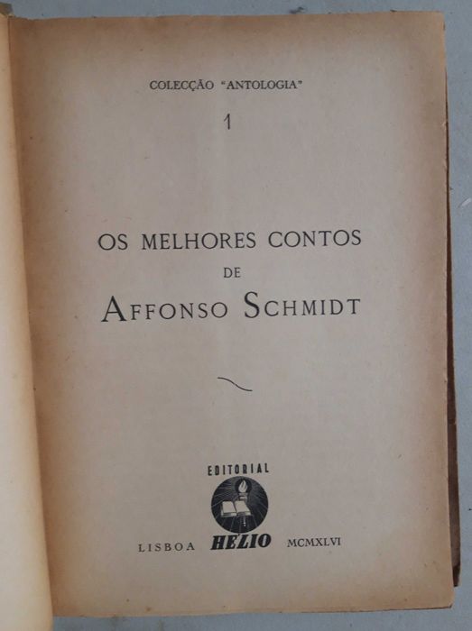 Livro PA-7 - Affonso Schmidt - Os Melhores Contos de Affonso Schmidt