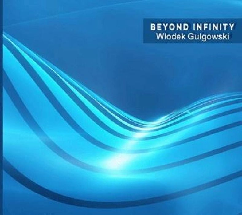 Beyond Infinity CD Soliton Włodek Gulgowski Rok wydania: 2020, oprawa