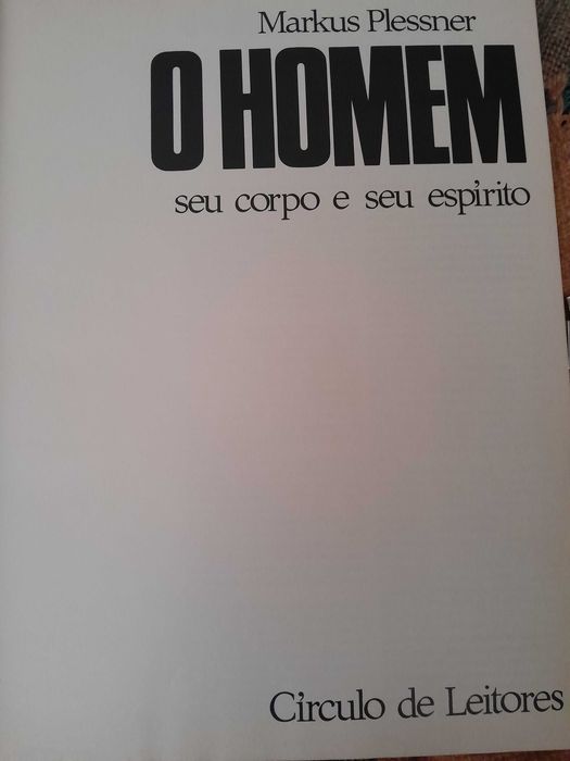 O homem- seu corpo e seu espírito