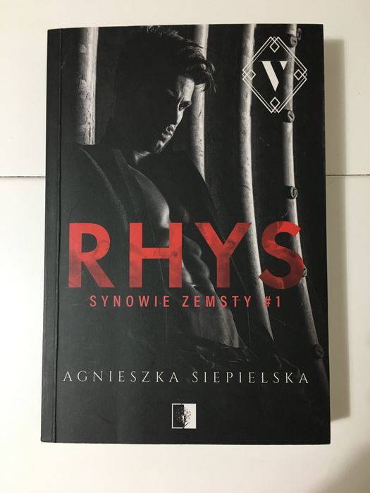Książka „Rhys. Synowie zemsty” cz. I, Agnieszka Siepielska