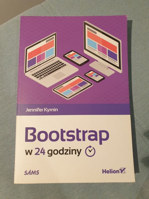 Książka bootstrap w 24 godziny Jennifer Kyrnin nowa