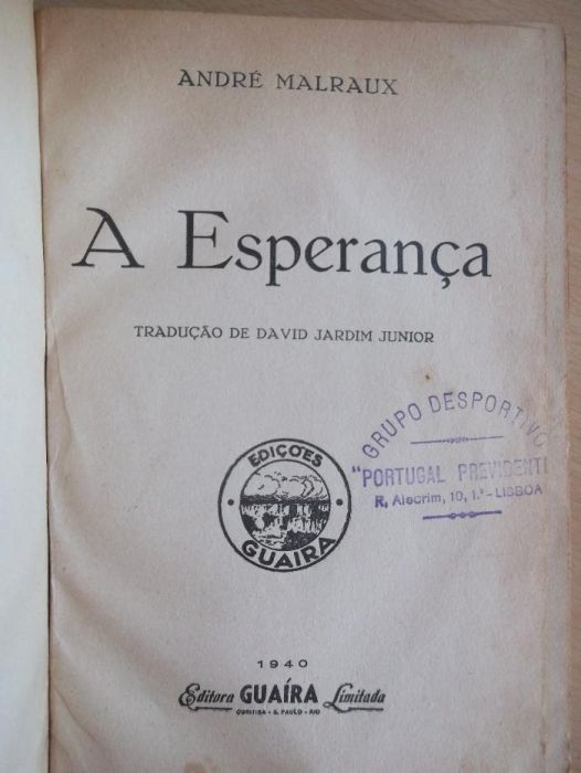 Raro - A Esperança de André Malraux - Edição de 1940