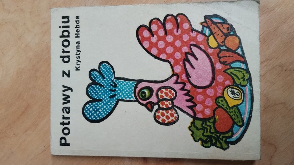 Potrawy z drobiu Krystyna Hebda książka