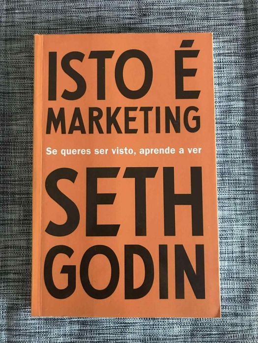 Livro de Seth Godin - Isto é Marketing