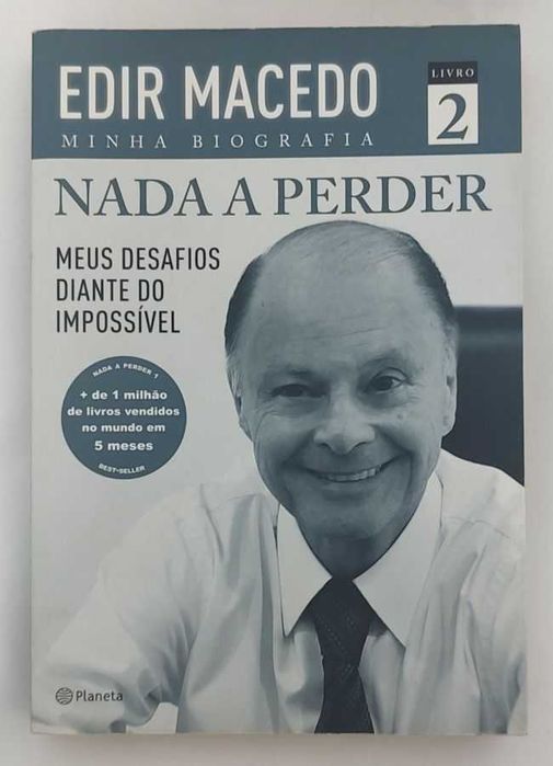 Nada a Perder Livro 2 – Meus Desafios Diante Do Impossível