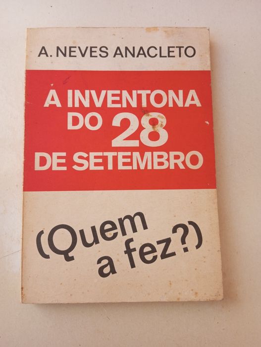 A Inventona do 28 de setembro - A. Neves Anacleto