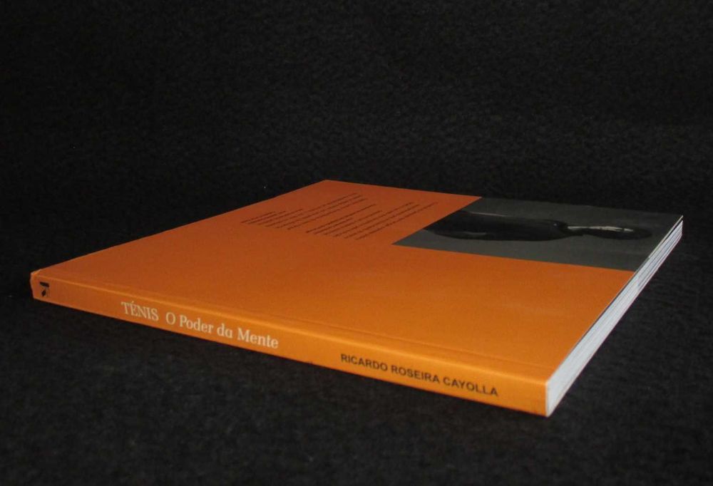 Livro Ténis O Poder da Mente Ricardo Roseira Cayolla