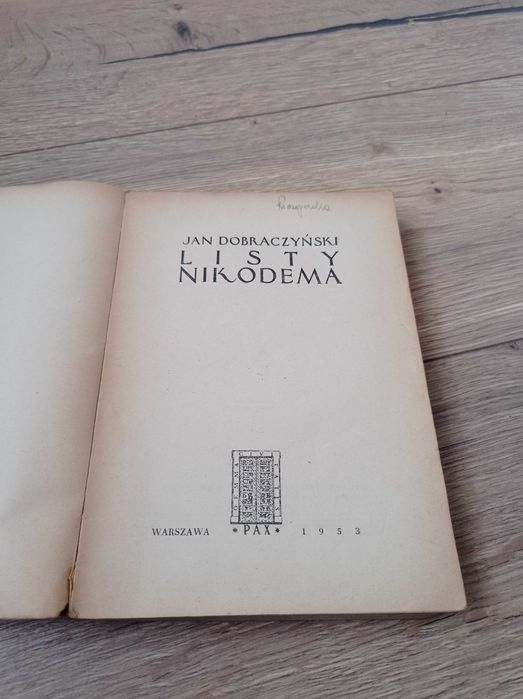 Listy Nikodema" autorstwa Jana Dobraczyńskiego,