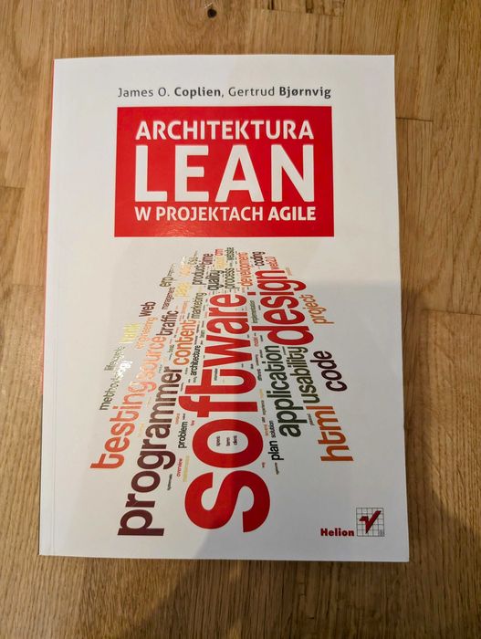 Architektura Lean w projektach Agile, James O.Coplien, G. Bjornvig