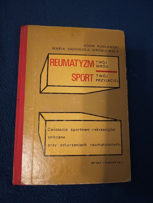 Reumatyzm twój wróg sport twój przyjaciel