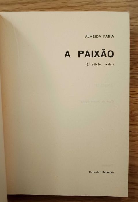 A Paixão - Almeida Faria (Portes incluídos)