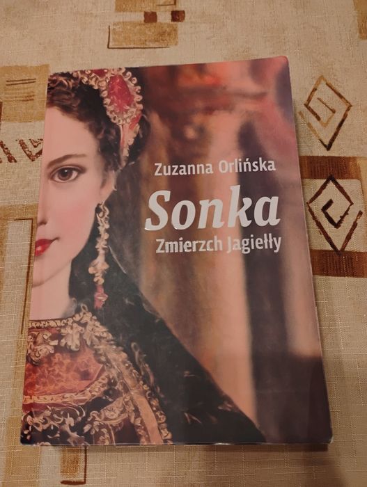 "Sonka. Zmierzch Jagiełły"