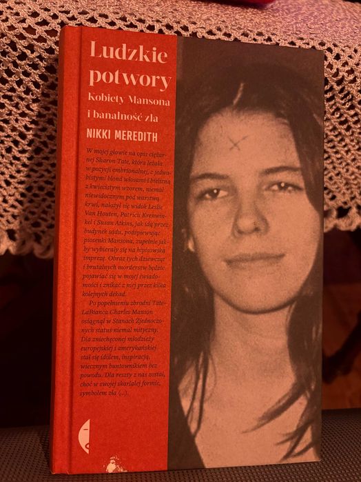 Ludzkie potwory – Kobiety Mansona | true crime | reportaż