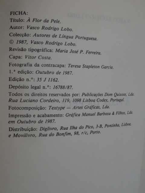 À Flor da Pele de Vasco Rodrigo Lobo - 1ª Edição