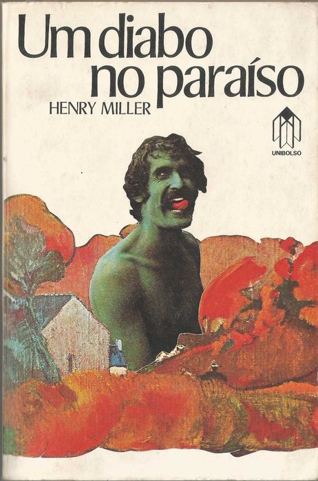 Henry Miller - Um diabo no paraíso - Portes Grátis
