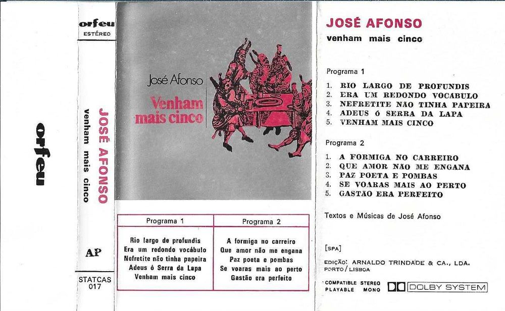 José Afonso	- - - - -		Venham Mais Cinco	- - - - -	K7