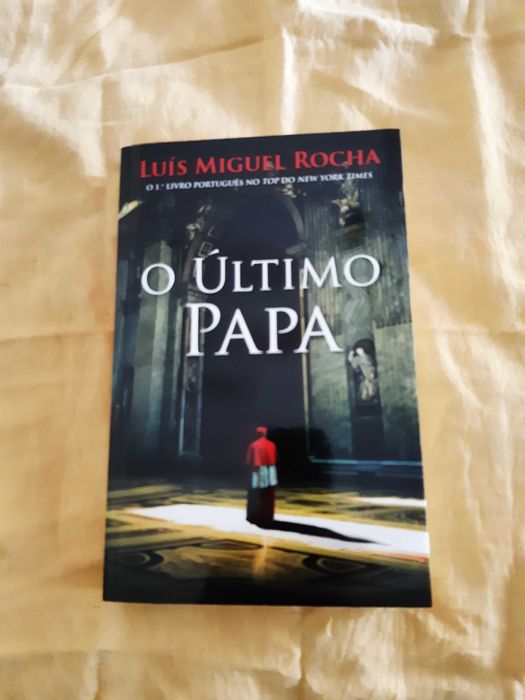 O último Papa - Luís Miguel Rocha