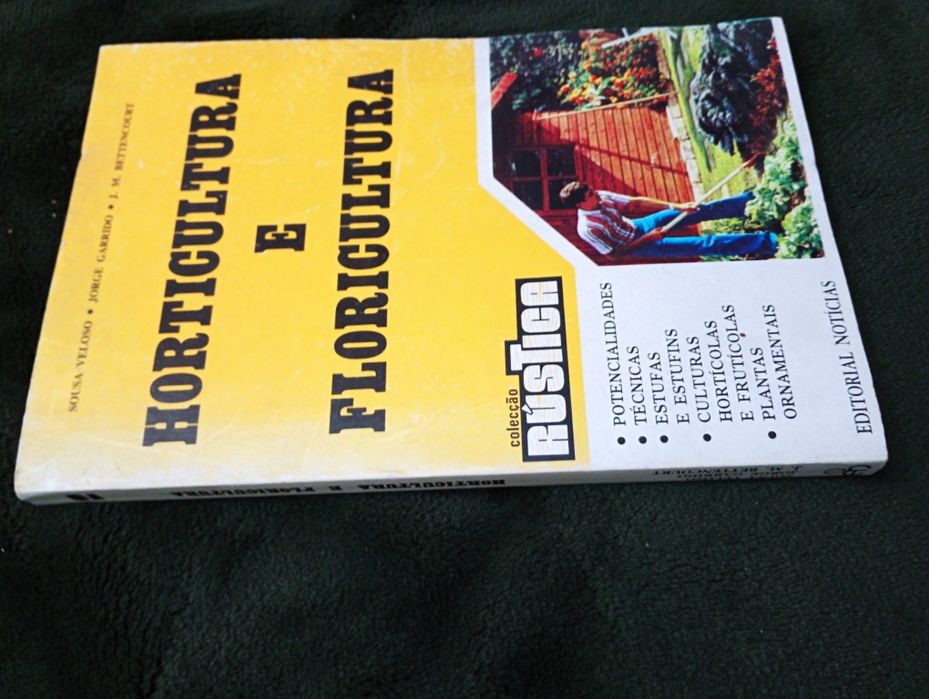 Horticultura e floricultura - Sousa Veloso/J Garrido/Bettencourt Raro*
