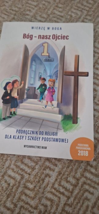 Wierzę w Boga Bóg nasz Ojciec klasa 1