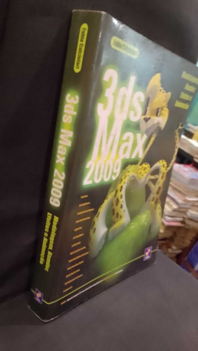 3ds Max 2009 - Modelagem, Render, Efeitos e Animação- Fabio Calciolari