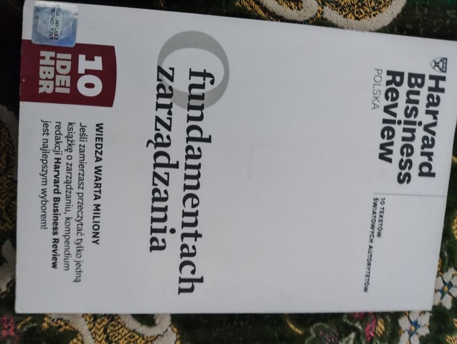 O fundamentach zarządzania. Harvard Business Review
