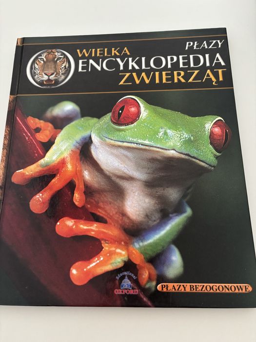 „Wielka encyklopedia zwierząt - płazy”