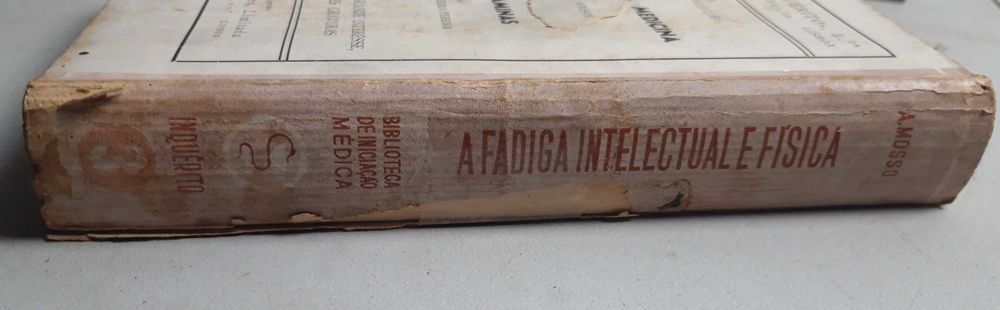 Livro -Ref:PVI - A. Mosso - A Fadiga Intelectual e Física