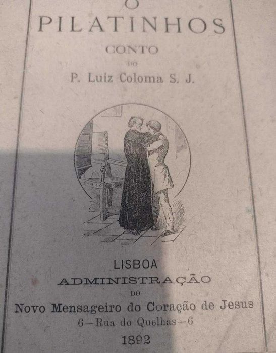 Padre Luiz Coloma 1892 - O Pilatinhos "Conto"