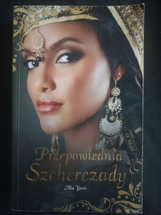 Alia Yunis - Przepowiednia Szeherezady