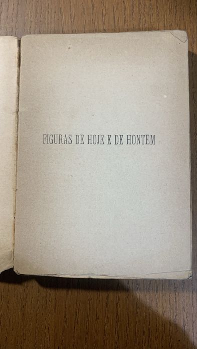 Figuras de hoje e de hontem