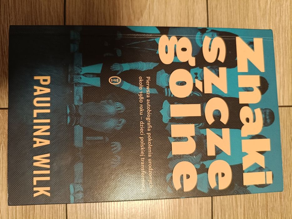 Znaki szczególne, Paulina Wilk