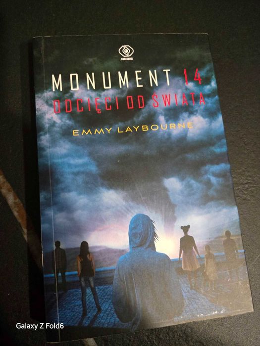 Monument 14 odcięci od świata Emmy Laybourne
