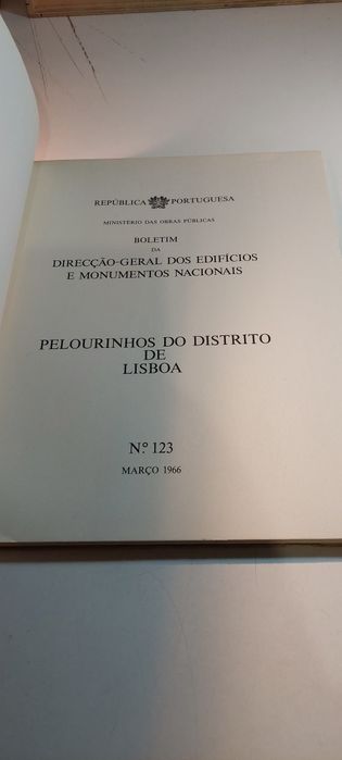 Pelourinhos do Distrito de Lisboa - Boletim da Direcção Geral (123)
