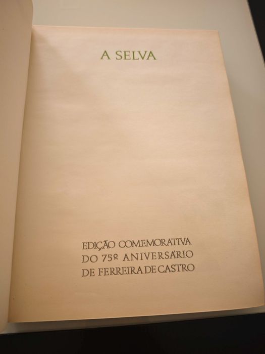 A Selva de Ferreira de Castro 75 aniversário